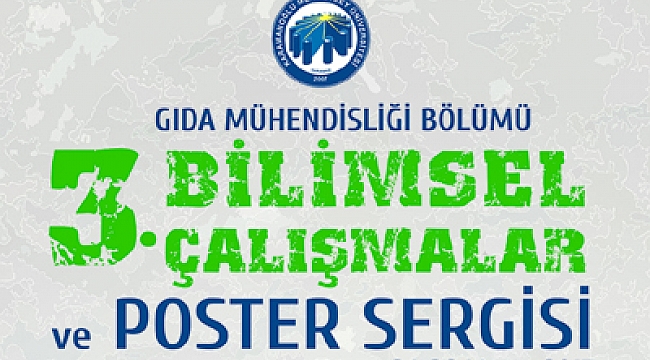 KMÜ GIDA MÜHENDİSLİĞİ ÖĞRENCİLERİ POSTER SERGİSİ DÜZENLEYECEK