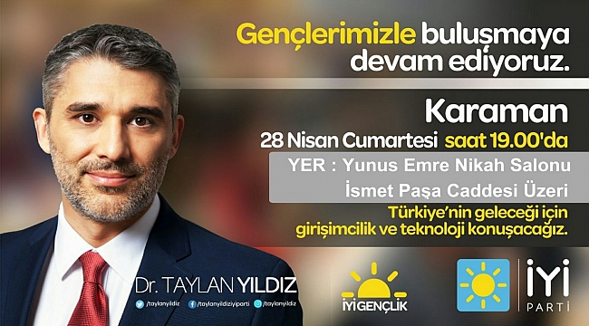 İyi Parti Genel Başkan Yardımcısı Taylan Yıldız Yunus Emre Konferans Salonunda