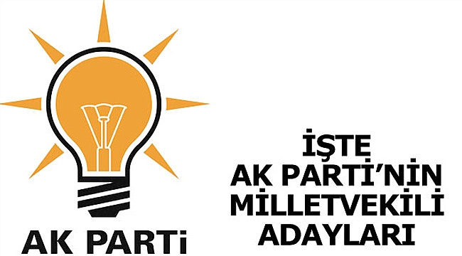 AK PARTİ KARAMAN MİLLETVEKİLİ ADAYLARI BELLİ OLDU