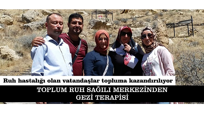 TOPLUM RUH SAĞILI MERKEZİNDEN GEZİ TERAPİSİ