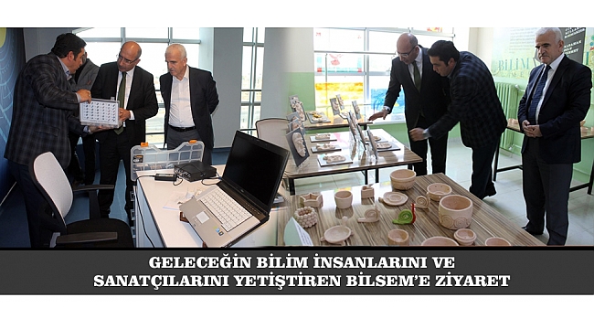 GELECEĞİN BİLİM İNSANLARINI VE SANATÇILARINI YETİŞTİREN BİLSEM’E ZİYARET