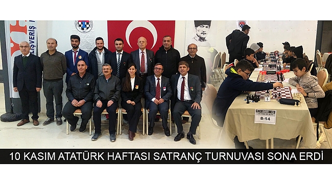 10 KASIM ATATÜRK HAFTASI SATRANÇ TURNUVASI SONA ERDİ