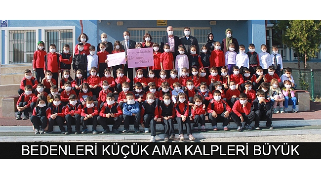 BEDENLERİ KÜÇÜK AMA KALPLERİ BÜYÜK