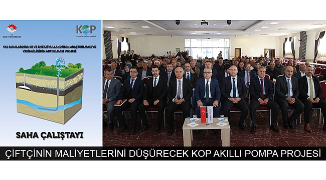 ÇİFTÇİNİN MALİYETLERİNİ DÜŞÜRECEK KOP AKILLI POMPA PROJESİ