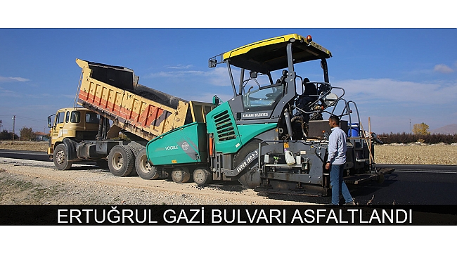 ERTUĞRUL GAZİ BULVARI ASFALTLANDI