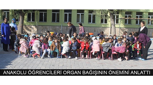KARAMAN ANAKOLU ÖĞRENCİLERİ ORGAN BAĞIŞININ ÖNEMİNİ ANLATTI