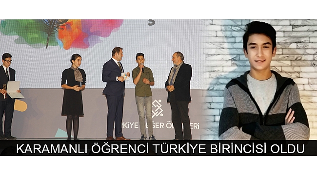 KARAMANLI ÖĞRENCİ TÜRKİYE BİRİNCİSİ OLDU