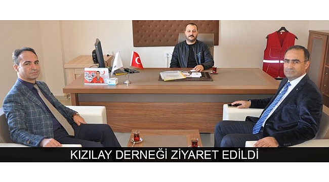 KIZILAY DERNEĞİ ZİYARET EDİLDİ