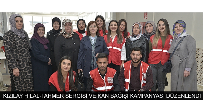 KIZILAY HİLAL-İ AHMER SERGİSİ VE KAN BAĞIŞI KAMPANYASI DÜZENLENDİ
