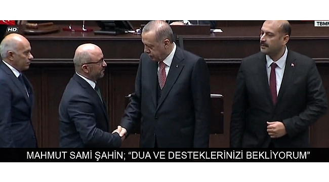 MAHMUT SAMİ ŞAHİN; “DUA VE DESTEKLERİNİZİ BEKLİYORUM”