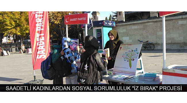 SAADETLİ KADINLARDAN SOSYAL SORUMLULUK