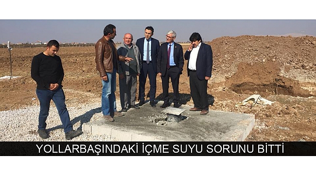 YOLLARBAŞINDAKİ İÇME SUYU SORUNU BİTTİ, ASFALT ÇALIŞMALARI DA EN KISA SÜREDE BAŞLAYACAK