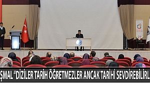 PROF. DR. MUŞMAL “DİZİLER TARİH ÖĞRETMEZLER ANCAK TARİHİ SEVDİREBİLİRLER”