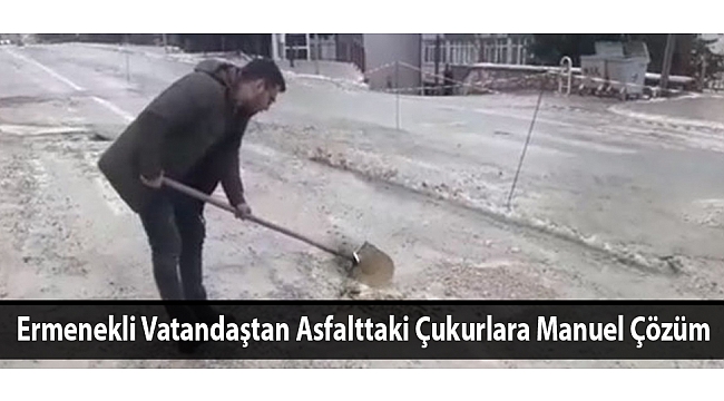 Ermenekli Vatandaştan Asfalttaki Çukurlara Manuel Çözüm