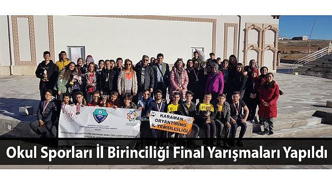 Okul Sporları İl Birinciliği Final Yarışmaları Yapıldı