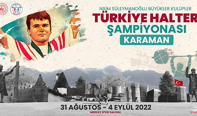 Karaman, Türkiye Halter Şampiyonasına Ev Sahipliği Yapacak