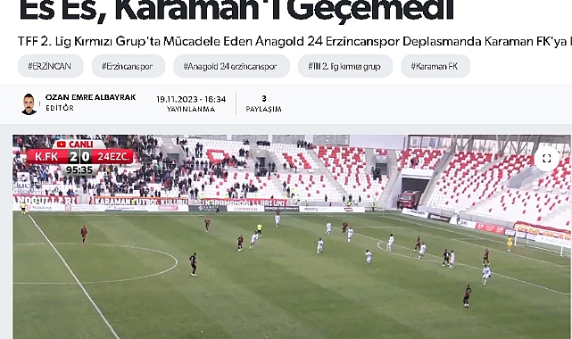 Erzincan Yerel Basını, Karaman Fk-Erzincanspor Maçını Nasıl Gördü?