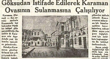 Karaman'ın 98 Yıldır Gerçekleşmeyen Rüyası