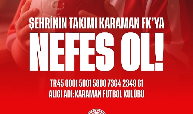 Karaman FK’dan “Şehrinin Takımına Nefes Ol Karaman” Kampanyası