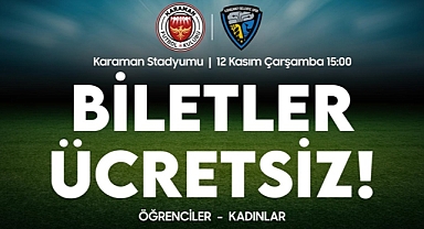 Karaman FK-Karacabey Belediyespor Maç Biletleri Kadınlar Ve Öğrencilere Ücretsiz