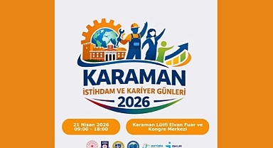 Karaman İstihdam ve Kariyer Günleri 2026 İçin Stant Başvuruları Devam Ediyor